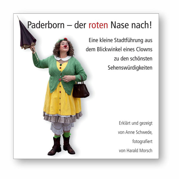 Paderborn der Nase nach!