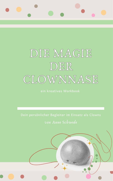 Ottilie PfefferMint Indeed - a clown at school