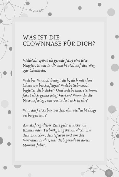 Die Magie der Clownnase: Ein kreatives Workbook - Dein persönlicher Begleiter in die Welt des Clowns